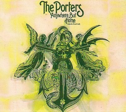 The Porters - Anywhere But Home (CD)