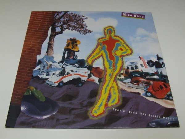 Mico Wave - Cookin' From The Inside Out!!! (LP)