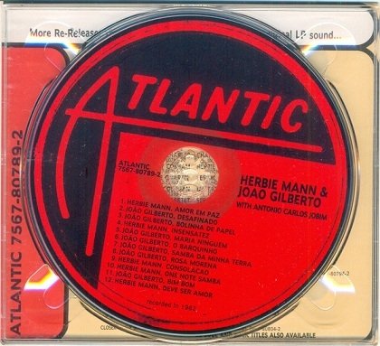 Herbie Mann &amp; Joao Gilberto With Antonio Carlos Jobim - Herbie Mann &amp; Joao Gilberto With Antonio Carlos Jobim (CD)