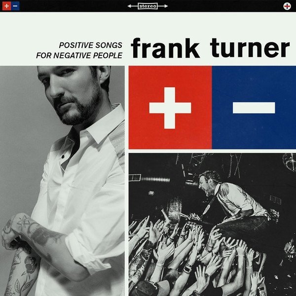 Frank Turner - Positive Songs For Negative People (CD)