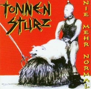 Tonnensturz - Nie Mehr Normal (LP)