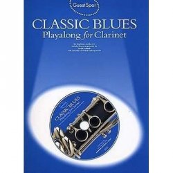 Guest Spot - Classic Blues Playalong for Clarinet + CD