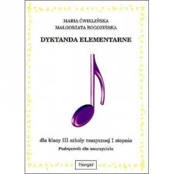 Dyktanda elementarne III, podręcznik dla nauczyciela