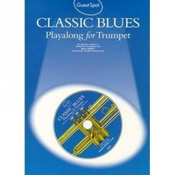 Guest Spot - Classic Blues Playalong for Trumpet + CD