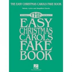 The Easy Christmas Carols Fake Book  in C