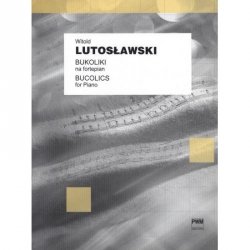 Bukoliki na fortepian  Witold Lutosławski