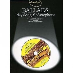 Guest Spot: Ballads Playalong For Alto Saxophone + CD