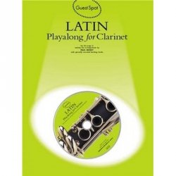 Guest Spot - Latin Playalong for Clarinet + CD