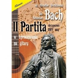 Absonic II Partita skrzypcowa w opracowaniu na gitarę Bach J.S. Drożdżowski M.