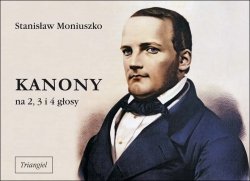 Triangiel Kanony na 2,3 i 4 głosy Moniuszko Stanisław
