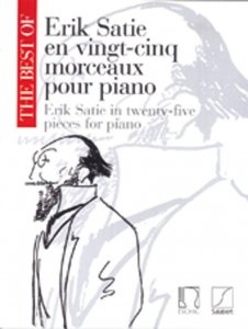 The Best of Erik Satie Vol. 1 Piano