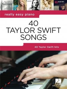 Hal Leonard Really Easy Piano: 40 Taylor Swift songs