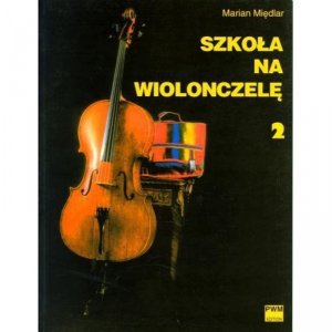 SZKOŁA NA WIOLONCZELĘ CZ. 2 M. Międlar