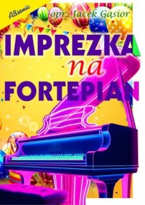 Absonic Imprezka na fortepian Gąsior