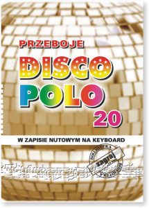 Studio Bis Zagraj to sam Disco Polo 20 w zapisie nutowym na keyboard