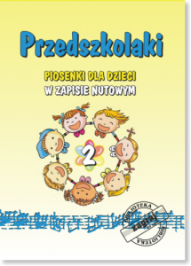 Studio Bis Zagraj to sam Przedszkolaki Piosenki dla dzieci w zapisie nutowym