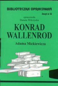 Biblioteczka opracowań nr 032 Konrad Wallenrod