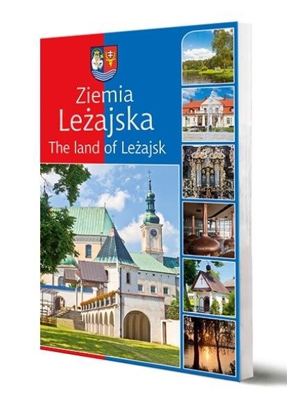 Ziemia Leżajska. The land of Leżajsk