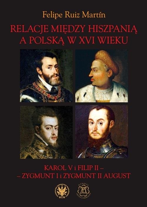 Relacje między Hiszpanią a Polską w XVI wieku