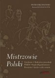 Książka MISTRZOWIE POLSKI - Piotr Dzięciołowski