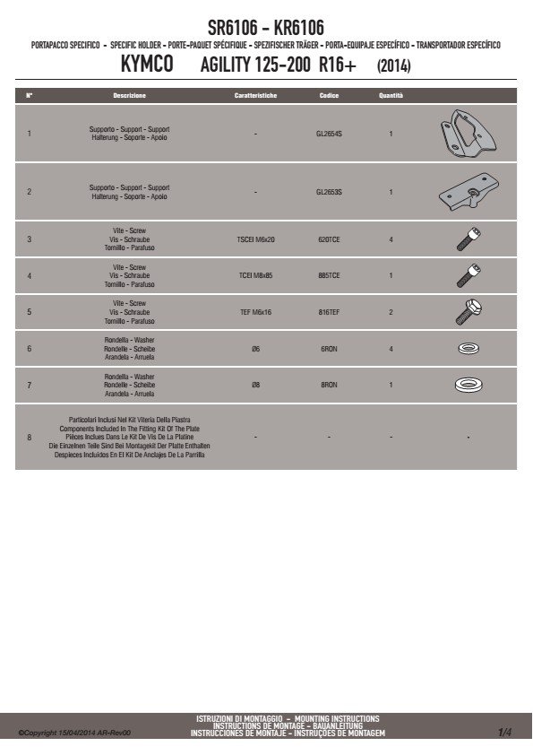 Stelaż centralny Givi SR6106 Agility 125-200 R16+