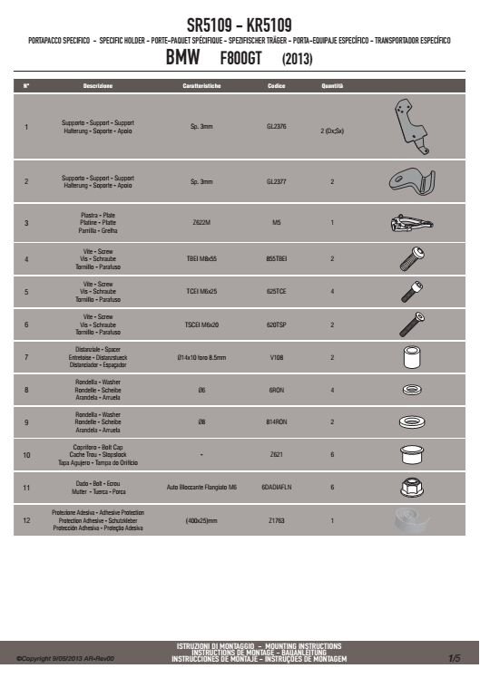GIVI SR5109 Mocowanie centralne BMW F 800 GT (13-14)