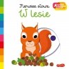 W lesie Pierwsze słowa Ruchoma książeczka Akademia mądrego dziecka