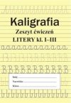  Kaligrafia Zeszyt ćwiczeń kl. 1-3 Litery Nauka pisania 