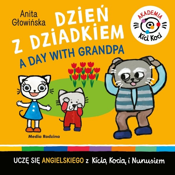 Kicia Kocia Dzień z Dziadkiem Ucz się angielskiego Akademia Kici Koci 