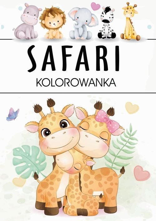 Safari Kolorowanki z naklejkami dla Malucha Zwierzątka Naklejki