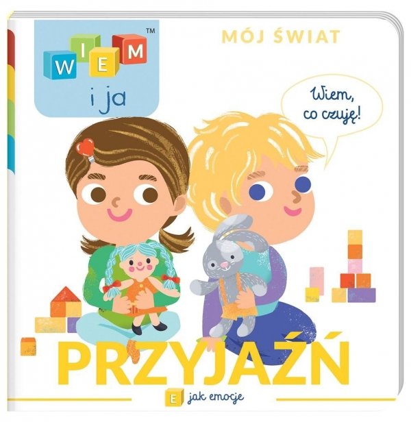 Książeczka Mój Świat Przyjaźń E jak emocje