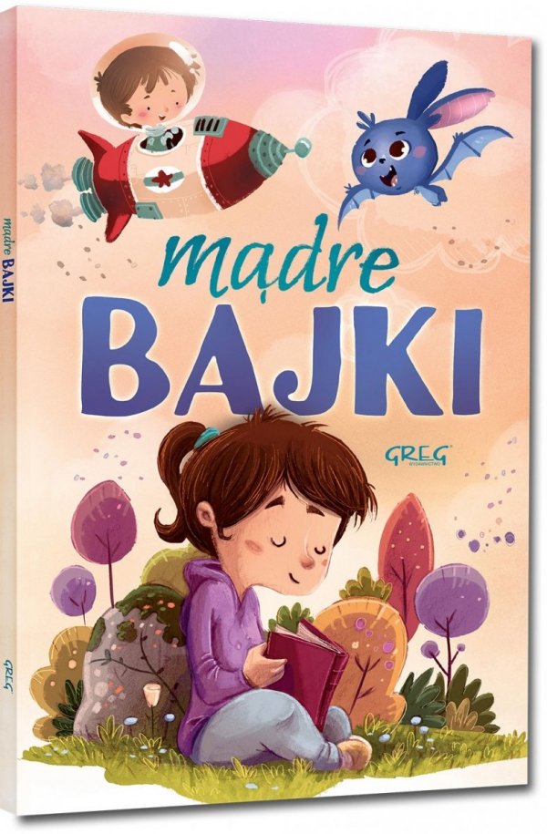 Mądre Bajki Książka z ilustracjami GREG Agnieszka Antosiewicz