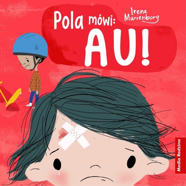 Pola mówi AU! książka Irene Marienborg 2+ Media Rodzina