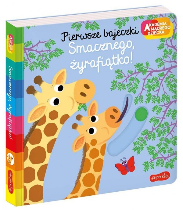 Smacznego żyrafiątko Pierwsze bajeczki Ruchoma książeczka Akademia