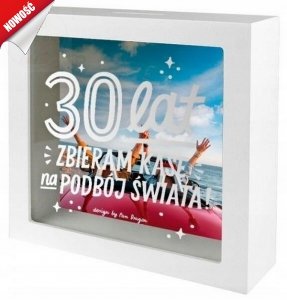 Skarbonka na 30 urodziny