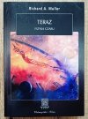 Richard Muller Teraz. Fizyka czasu