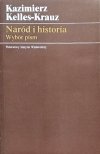 Kazimierz Kelles- Krauz • Naród i historia. Wybór pism