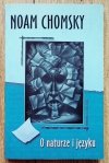 Noam Chomsky O naturze i języku