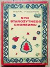 Michał Fiodorow Syn starożytnego Chorezmu