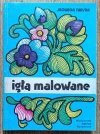 Jadwiga Turska Igłą malowane