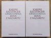 Joseph Ratzinger Opera Omnia. Jezus z Nazaretu [komplet]