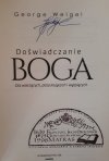 George Weigel • Doświadczanie Boga. Dla wierzących, poszukujących i wątpiących