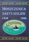 Moszczenica 1348-1998. Zarys dziejów