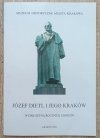 Józef Dietl i jego Kraków w dwusetną rocznicę urodzin