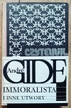 Andre Gide Immoralista i inne utwory