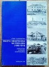 Józef Kazimierski Miasta i miasteczka na Podlasiu 1808-1914. Zabudowa, ludność, gospodarka