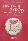 Łukasz Niesiołowski-Spano, Krystyna Stebnicka Historia Żydów w starożytności. Od Thotmesa do Mahometa