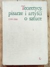 Teoretycy, pisarze i artyści o sztuce 1500-1600