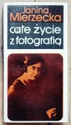 Janina Mierzecka Całe życie z fotografią