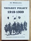 Ali Miśkiewicz Tatarzy Polscy 1918-1939
